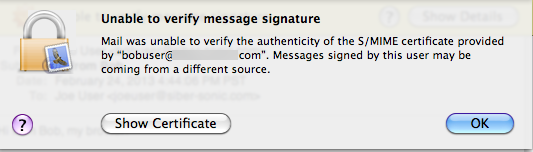 “Mail was unable to verify the authenticity of the S/MIME certificate provided by [sender’s email address]…”