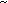Gif image of tilde